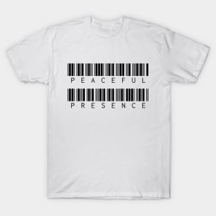 Peaceful Presence - Black Barcode T-Shirt